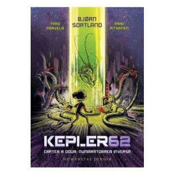 Numaratoarea inversa. Seria Kepler62 Vol.2 - Bjorn Sortland, Pasi Pitkanen, Timo Parvela