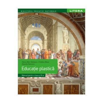 Educatie plastica. Manual pentru clasa a VI-a