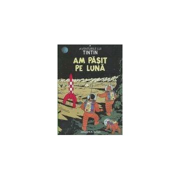 Aventurile lui Tintin. Am pășit pe lună (Vol. 17)