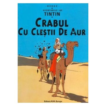 Aventurile lui Tintin. Crabul cu cleștii de aur (Vol. 6)
