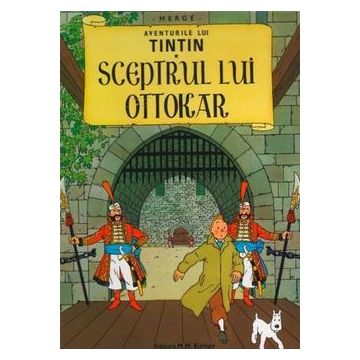 Aventurile lui Tintin. Sceptrul lui Ottokar (Vol. 5)