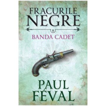 Fracurile negre. Banda Cated (vol. 8)