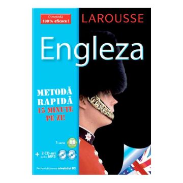Larousse Engleza - Metoda rapida. Carte + 2xCD