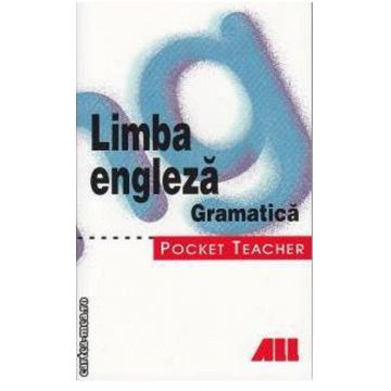 Limba Engleza Gramatica Pocket Teacher