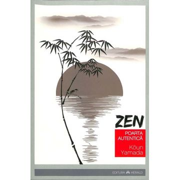Zen: Poarta autentica