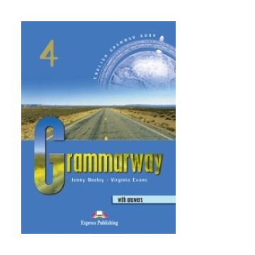 Grammarway 4 with key. Manualul elevului