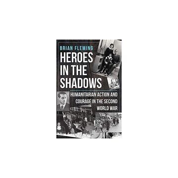Heroes in the Shadows