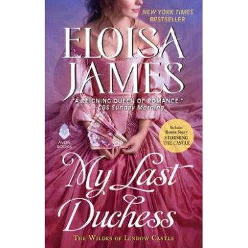 My Last Duchess. The Wildes of Lindow Castle #0 - Eloisa James