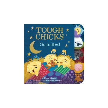 Tough Chicks Go to Bed (tabbed Touch-And-feel Board Book)