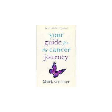 Your Guide for the Cancer Journey