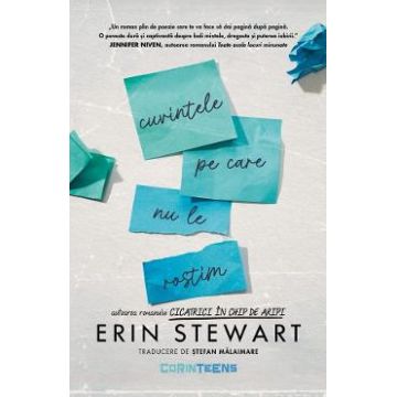 Cuvintele pe care nu le rostim - Erin Stewart