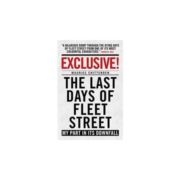 Exclusive! The Last Days of Fleet Street