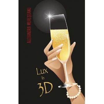 Lux in 3D - Alexandra Mureseanu