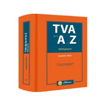 TVA de la A la Z. Ghid practic Ed.2