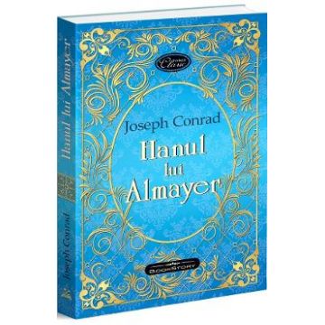 Hanul lui Almayer - Joseph Conrad