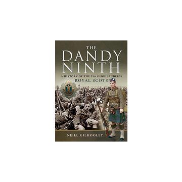 History of the 9th (Highlanders) Royal Scots