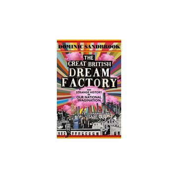 The Great British Dream Factory