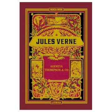 Agentia Thompson and Co - Jules Verne