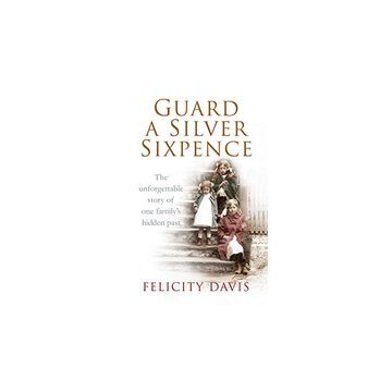 Guard a Silver Sixpence