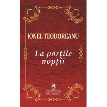 La portile noptii - Ionel Teodoreanu