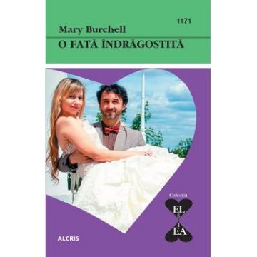 O fata indragostita - Mary Burchell