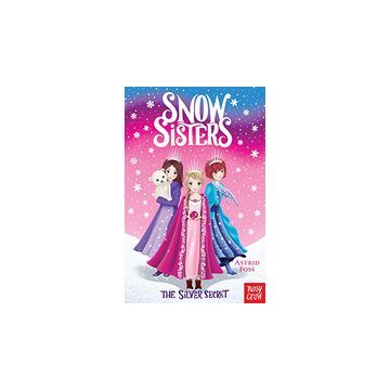 Snow Sisters: The Silver Secret