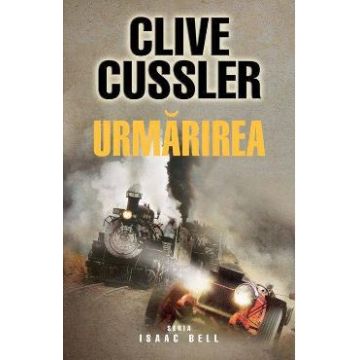 Urmarirea (ed. de buzunar) - Clive Cussler