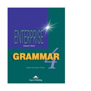 Enterprise Grammar 4 Manualul elevului