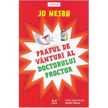 Praful de vanturi al doctorului Proctor - Jo Nesbo