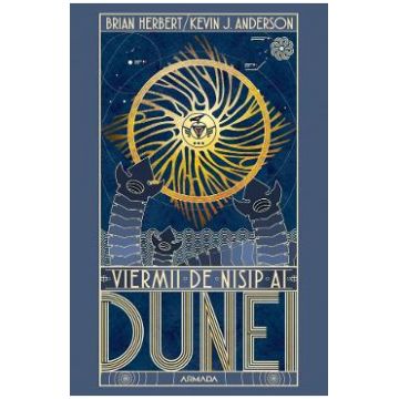 Viermii de nisip ai Dunei. Seria Dune. Vol.8 - Brian Herbert, Kevin J. Anderson