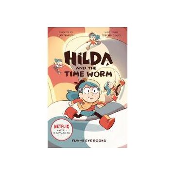 Hilda And The Time Worm (Netflix Original Series tie-in Fiction 4)