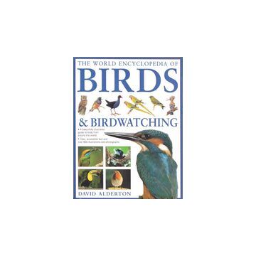 The World Encylopedia of Birds & Birdwatching