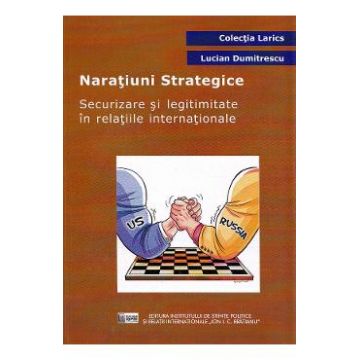 Naratiuni strategice - Lucian Dumitrescu