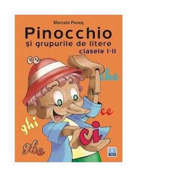 Pinocchio si grupurile de litere (clasele I-II)