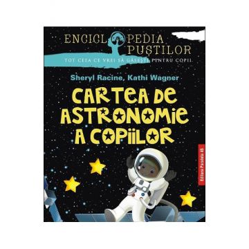 Cartea de astronomie a copiilor ed.2