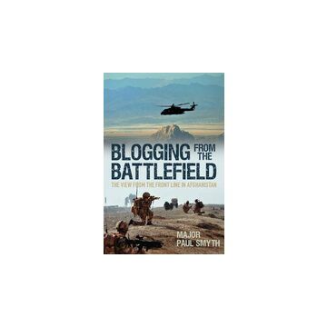 Blogging from the battlefield