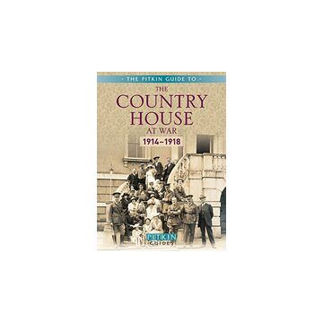 Country House at War, 1914-1918