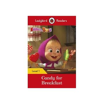 Ladybird Readers: Level 1 Masha and the Bear: Candy for Breakfast