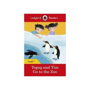 Ladybird Readers: Level 1 Topsy and Tim: Go to the Zoo