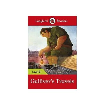 Ladybird Readers: Level 5 Gulliver’s Travels
