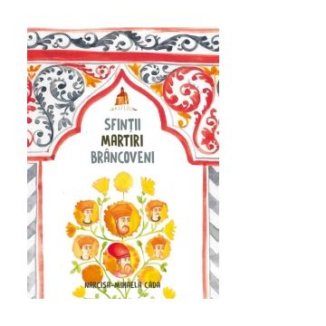 Sfintii Martiri Brancoveni (carte pentru copii)