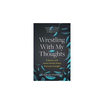 Wrestling with My Thoughts