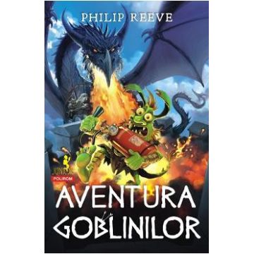 Aventura goblinilor - Philip Reeve