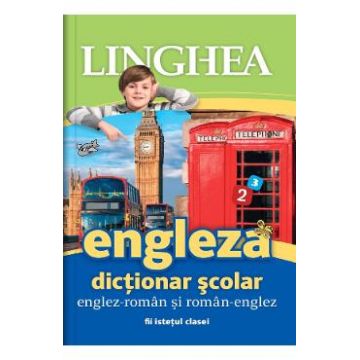 Dictionar scolar englez-roman si roman-englez Ed.2