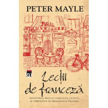 Lectii de franceza - Peter Mayle