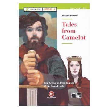 Tales from Camelot. King Arthur and The Knights of the Round Table - Victoria Heward