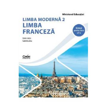 Limba franceza. Limba moderna 2 - Clasa 5 - Manual - Doina Groza, Gabriela Zota