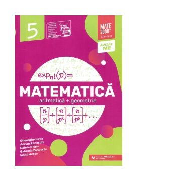 Matematica. Aritmetica, geometrie. Clasa a V-a. Standard (Editia a III-a, anul scolar 2023-2024)