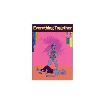 Everything Together Collected Stories