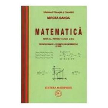 Matematica Cls 11 3 Ore Trunchi Comun+ Curriculum Diferentiat - Mircea Ganga